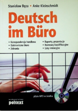 Deutsch im Buro - Stanisław Bęza, Anke Kleinschmidt - książka  wyd. 2010
