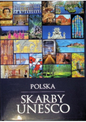 Skarby UNESCO Polska - Monika Karolczuk - książka  wyd. 2019