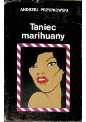 Taniec marihuany - Andrzej Przypkowski - książka  wyd. 1977
