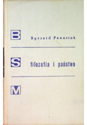 Filozofia i państwo - Ryszard Panasiuk - książka  wyd. 1967