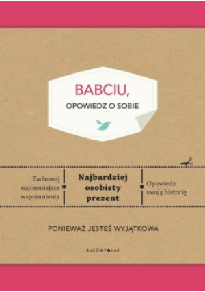Babciu opowiedz o sobie - Vliet Elma - książka  wyd. 2019