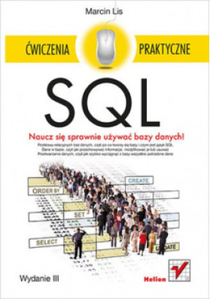 SQL. Ćwiczenia praktyczne. - Marcin Lis - książka  wyd. 2014