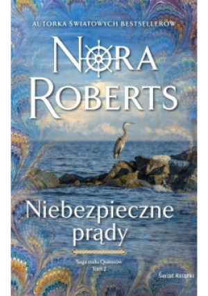 Niebezpieczne prądy - Nora Roberts - książka  wyd. 2022