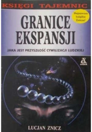 Granice Ekspansji - Lucjan Znicz - książka  wyd. 2002