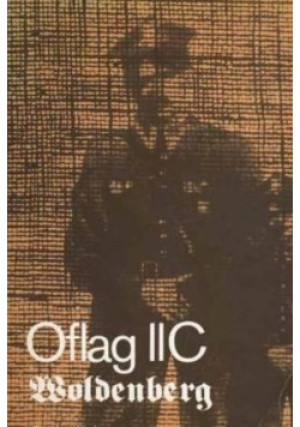 Oflag II C Woldenberg - książka historyczna wyd. 2017
