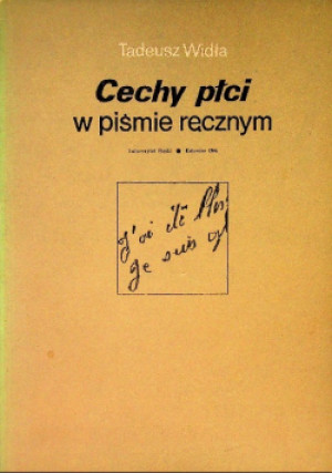 Cechy płci w piśmie ręcznym - Tadeusz Widła - książka  wyd. 1986