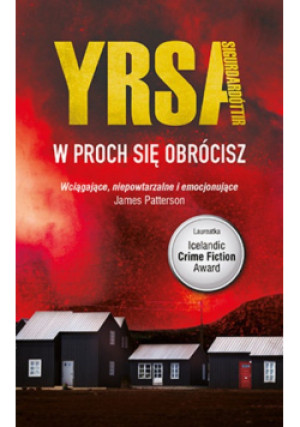 W proch się obrócisz - Yrsa Sigurdardóttir - książka  wyd. 2014