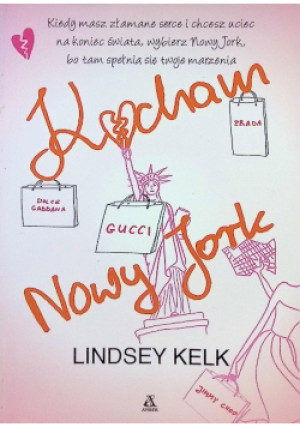Kocham Nowy Jork - Lindsey Kelk - książka  wyd. 2009
