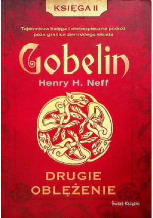 Gobelin Księga druga - Henry H. Neff - książka  wyd. 2010