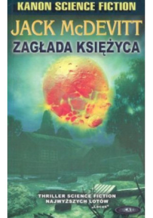 Zagłada Księżyca - Jack McDevitt - książka  wyd. 2002