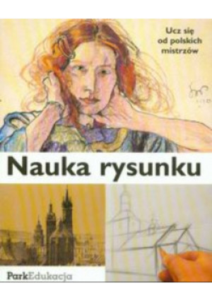 Nauka rysunku - Ernest Zawada - książka  wyd. 2007