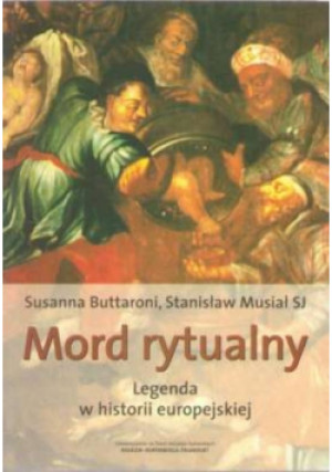 Mord rytualny - Susanna Buttaroni - książka historyczna wyd. 2003