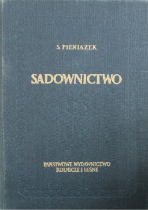 Sadownictwo - S. Pieniążek - książka  wyd. 1954