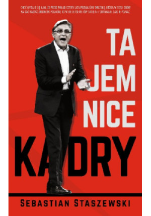 Tajemnice kadry - Sebastian Staszewski - książka  wyd. 2018