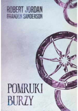 Pomruki burzy - Brandon Sanderson, Robert Jordan - książka  wyd. 2024