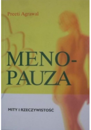 Menopauza - Preeti Agrawal - książka  wyd. 2006