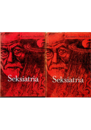 Seksiatria Tom 1 i 2 - Kazimierz Imieliński - książka  wyd. 1990