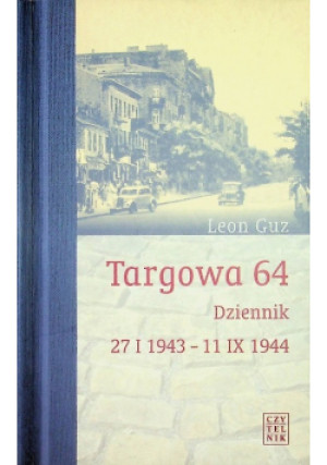 Targowa 64 Dziennik - Leon Guz - książka  wyd. 2001