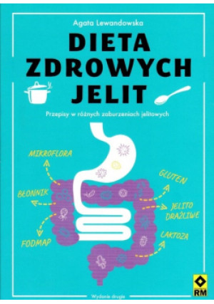 Dieta zdrowych jelit - Agata Lewandowska - książka  wyd. 2020