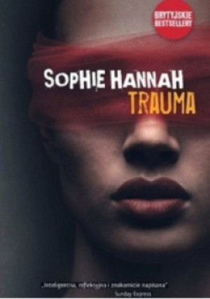 Trauma - Sophie Hannah - książka  wyd. 2013