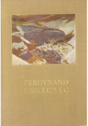 Pamiętnik wystawy - Ferdynand Ruszczyc - książka  wyd. 1966