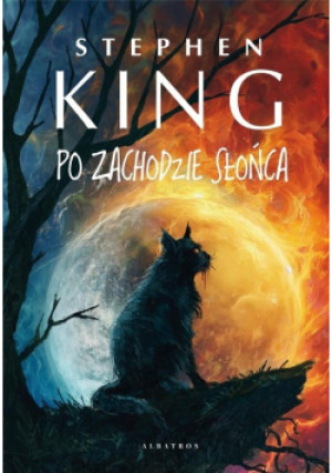 Po zachodzie słońca - King Stephen - książka fantasy wyd. 2024