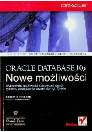 Oracle database 10 g - Robert G. Freeman - książka  wyd. 2005