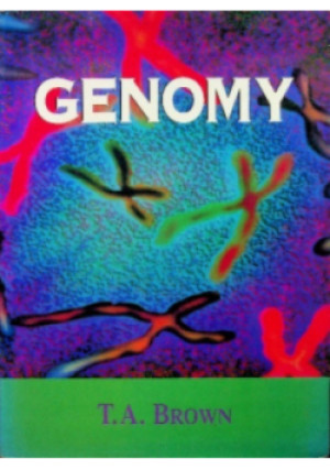 Genomy - T. A. Brown - książka  wyd. 2001