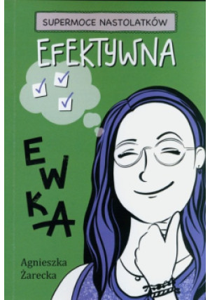 Efektywna Ewka - Agnieszka Żarecka - książka  wyd. 2023