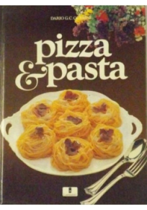 Pizza and pasta - Dario G.C. Querini - książka wyd. 1996