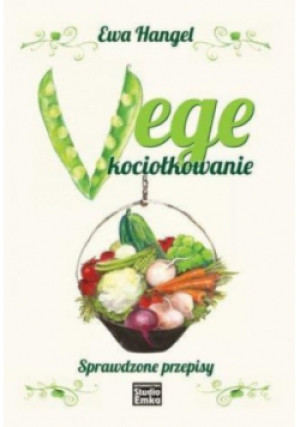 Vege kociołkowanie - Hangel Ewa - książka  wyd. 2017