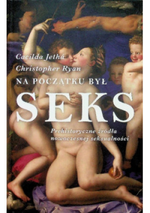 Na początku był seks - Cacilda Jetha - książka  wyd. 2012