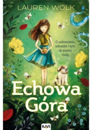 Echowa Góra - Wolk Lauren - książka fantasy wyd. 2022