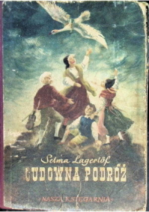 Cudowna podróż, Tom II - Selma Lagerlof - książka  wyd. 1955