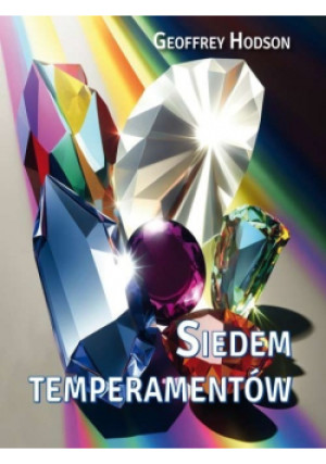 Siedem temperamentów - Geoffrey Hodson - książka wyd. 2024