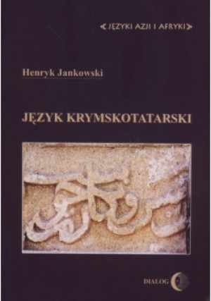 Język krymskotatarski - Henryk Jankowski - książka  wyd. 2010