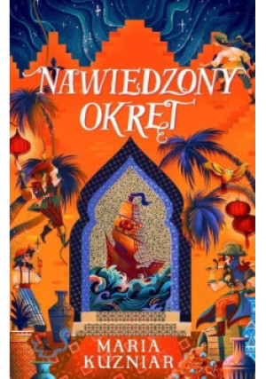 Nawiedzony Okręt - Maria Kuzniar - książka fantasy wyd. 2022