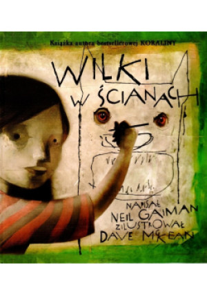 Wilki w ścianach - Neil Gaiman - książka  wyd. 2004