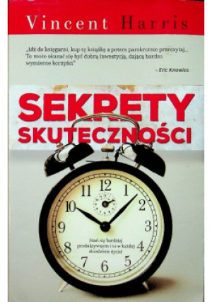 Sekrety skuteczności - Vincent Harris - książka  wyd. 2015