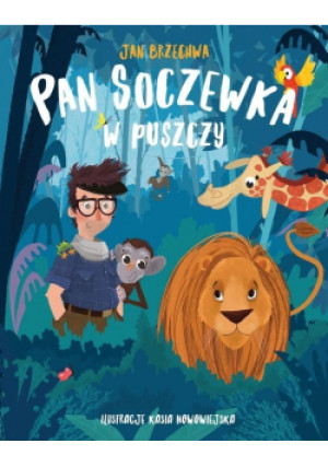 Pan Soczewka w puszczy - Jan Brzechwa - książka  wyd. 1986