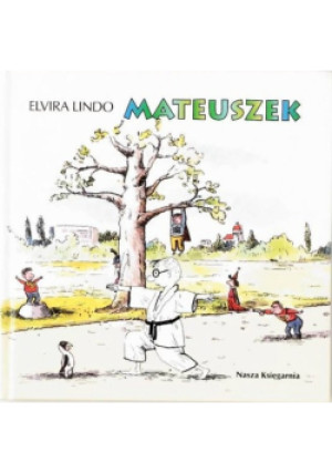 Mateuszek - Elvira Lindo - książka  wyd. 2003