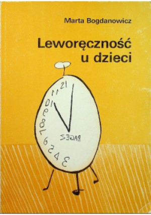 Leworęczność u dzieci - Marta Bogdanowicz - książka  wyd. 1989