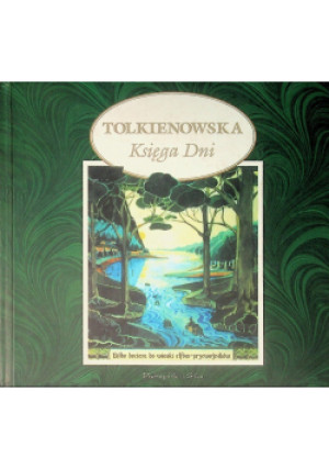 Tolkienowska Księga Dni - J. R. R Tolkien - książka fantasy wyd. 1999