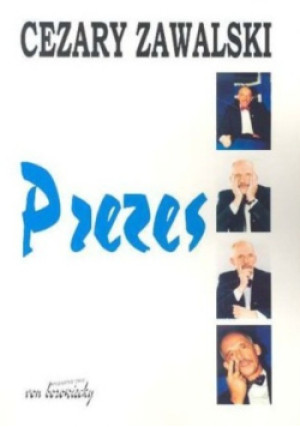 Prezes - Cezary Zawalski - książka  wyd. 2003