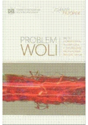 Problem Woli - Joanna Trzópek - książka  wyd. 2003