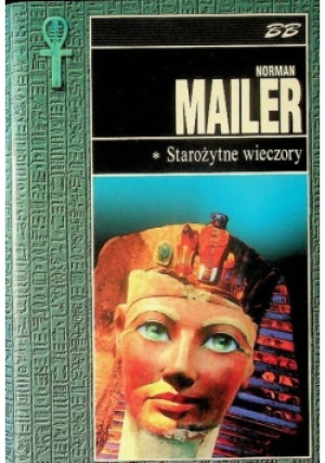 Starożytne wieczory 1 - Norman Mailer - książka historyczna wyd. 1995