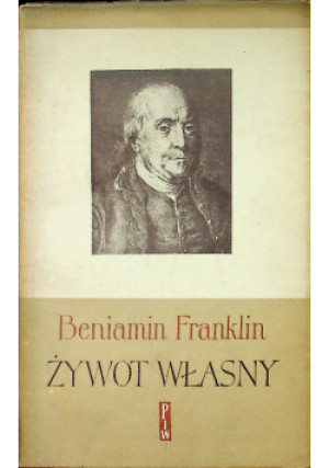 Żywot własny - Benjamin Franklin - książka  wyd. 1960