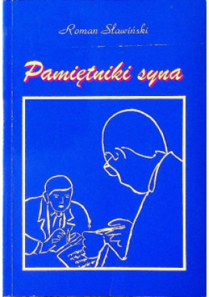 Pamiętniki syna - Roman Sławiński - książka  wyd. 1994