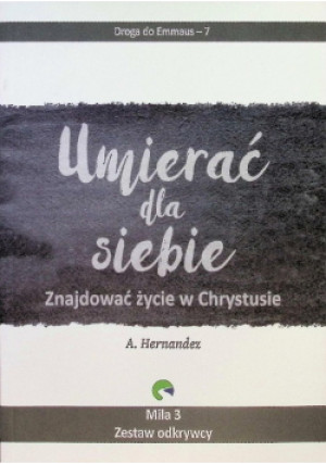 Umierać Dla Siebie - A. Hernandez - książka  wyd. 2020