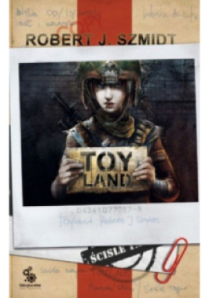 Toy Land - Robert J. Szmidt - książka  wyd. 2008